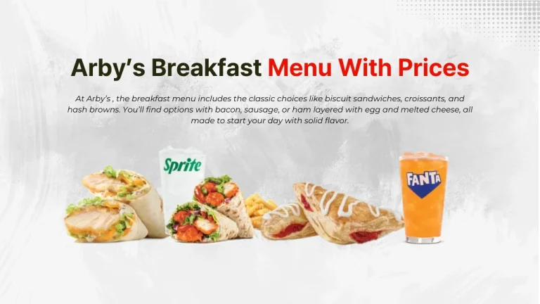 Arby’s Breakfast Menu With Prices